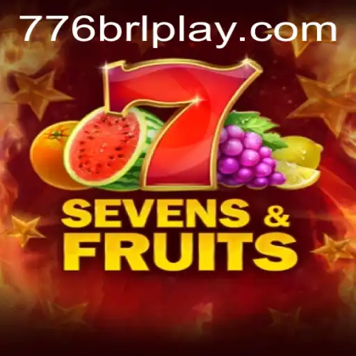 Descubra as Emoções e Regras do Jogo SevensFruits com a Palavra-Chave 776brl